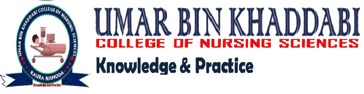 UMAR BIN KHADDABI COLLEGE OF NURSING SCIENCES KAURA NAMODA